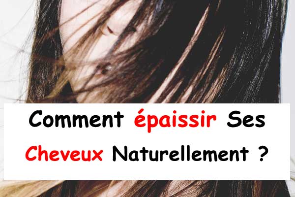 Comment épaissir Ses Cheveux Avec Des Recettes De Grand-mère ?