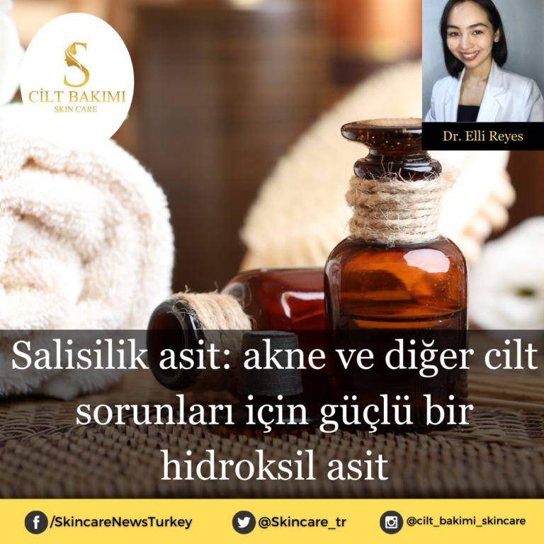 Salisilik asit: akne ve diğer cilt sorunları için güçlü bir hidroksil asit