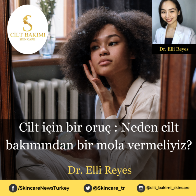 Cilt için bir oruç : Neden cilt bakımından bir mola vermeliyiz?