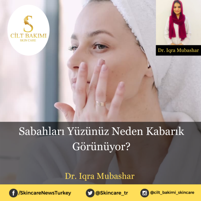 Sabahları Yüzünüz Neden Kabarık Görünüyor?