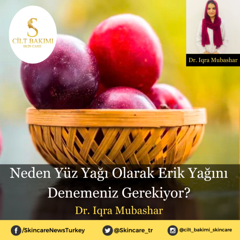 Neden Yüz Yağı Olarak Erik Yağını Denemeniz Gerekiyor?