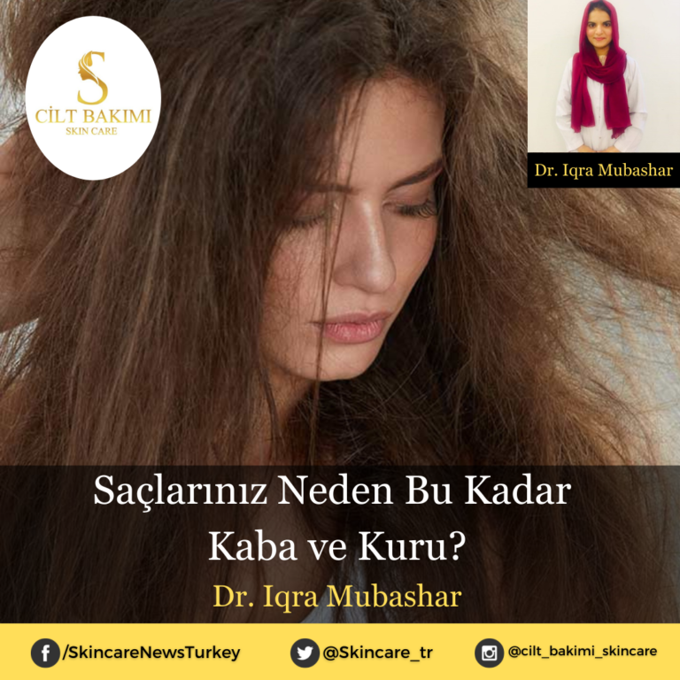 Saçlarınız Neden Bu Kadar Kaba ve Kuru?