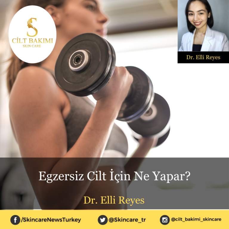 Egzersiz Cilt İçin Ne Yapar?
