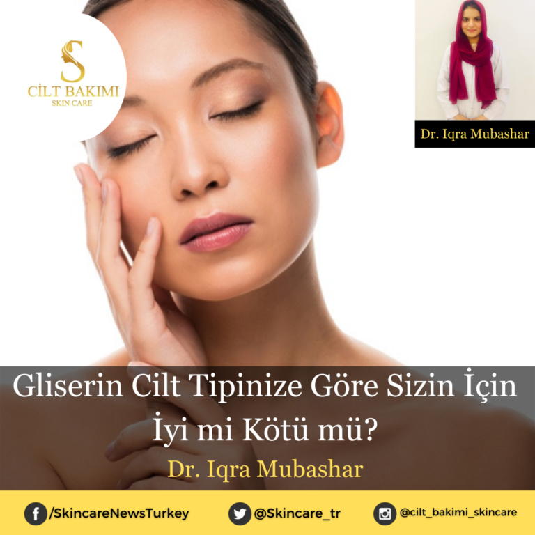 Gliserin Cilt Tipinize Göre Sizin İçin İyi mi Kötü mü?