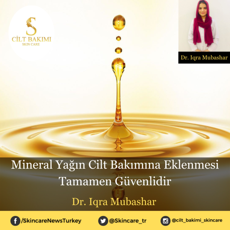 Mineral Yağın Cilt Bakımına Eklenmesi Tamamen Güvenlidir