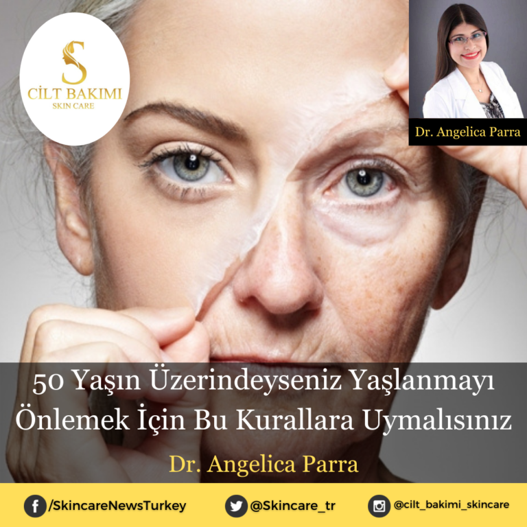 50 Yaşın Üzerindeyseniz Yaşlanmayı Önlemek İçin Bu Kurallara Uymalısınız