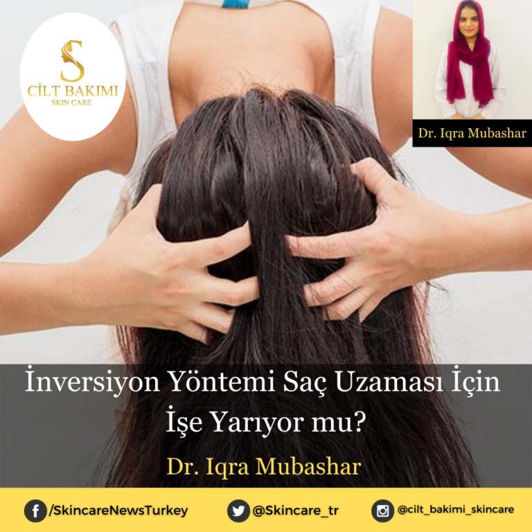 İnversiyon Yöntemi Saç Uzaması İçin İşe Yarıyor mu?