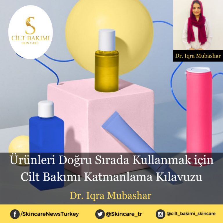 Ürünleri Doğru Sırada Kullanmak için Cilt Bakımı Katmanlama Kılavuzu