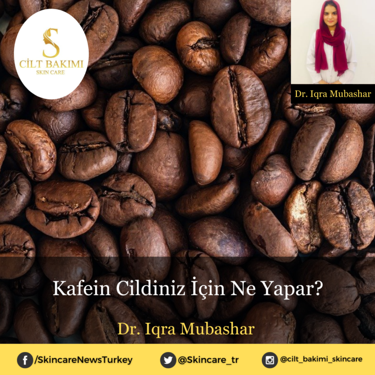 Kafein Cildiniz İçin Ne Yapar?