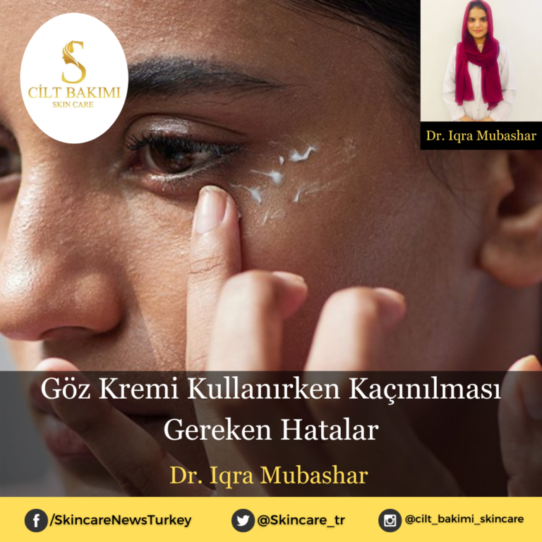 Göz Kremi Kullanırken Kaçınılması Gereken Hatalar
