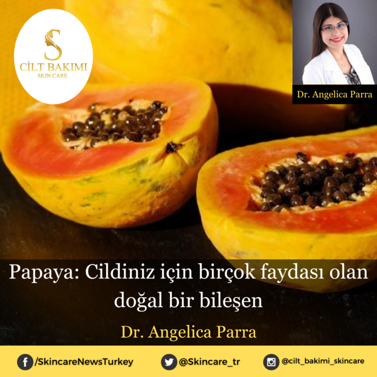 Papaya: Cildiniz için birçok faydası olan doğal bir bileşen