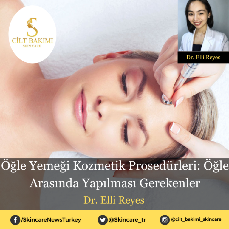 Öğle Yemeği Kozmetik Prosedürleri: Öğle Arasında Yapılması Gerekenler