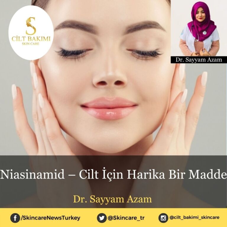 Niasinamid – Cilt İçin Harika Bir Madde