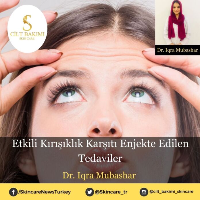 Skincare News v2 - Haziran Kopyası (8) Etkili Kırışıklık Karşıtı Enjekte Edilen Tedaviler