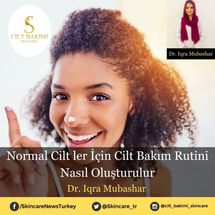 Skincare News v2 - Haziran Kopyası (1) Normal Cilt ler İçin Cilt Bakım Rutini Nasıl Oluşturulur