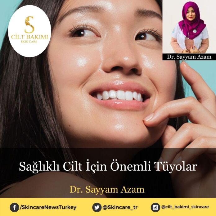 Skincare News v2 - Haziran Kopyası Sağlıklı Cilt İçin Önemli Tüyolar