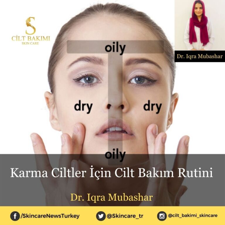 Karma Ciltler İçin Cilt Bakım Rutini