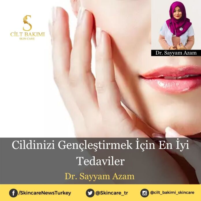Skincare News v2 - Haziran Kopyası (4) Cildinizi Gençleştirmek İçin En İyi Tedaviler
